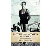 Histoire de la natation en Tunisie: Avant l'indépendance