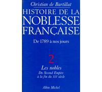 Histoire De La Noblesse Francaise. Tome 2