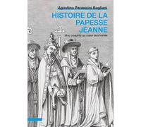 Histoire de la papesse Jeanne: Une enquête au coeur des textes