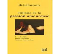 Histoire de la passion amoureuse