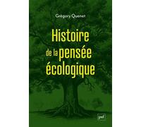 Histoire De La Pensée Écologique