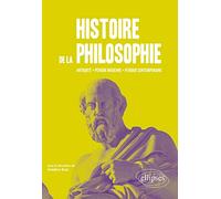Histoire de la philosophie: Antiquité, période moderne, période contemporaine