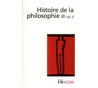 Histoire de la philosophie Collectif (Auteur), Yvon Belaval (Editeur du volume)
