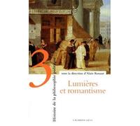 Histoire de la philosophie politique, t3 Lumières et romantisme - Alain Renaut - Calmann-Levy - broché - Essai