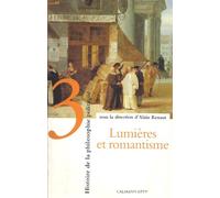 Histoire de la philosophie politique, tome 3 : Lumières et romantisme