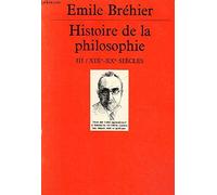 Histoire de la philosophie, tome 3 : XIXe-XXe siècles