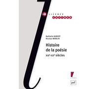 Histoire de la poésie: XIXe-XXe siècles