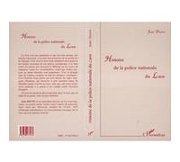 Histoire de la Police Nationale du Laos - Jean Dewe - L'harmattan - broché - Livre