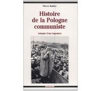 Histoire de la Pologne communiste - autopsie d'une imposture - Pierre Bühler - Karthala - broché - Livre