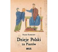 Histoire de la Pologne sous la dynastie des Piast