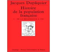 Histoire de la population française, tome 2 : de la renaissance à 1789
