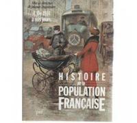 Histoire De La Population Francaise. Tome 4