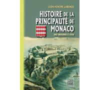 Histoire de la principauté de Monaco: Des origines à 1920