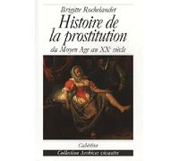 Histoire de la prostitution: Du Moyen Age au XXe siècle