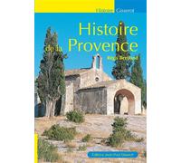 Histoire de la Provence - Régis Bertrand - Gisserot Editions - broché - Essai