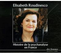 Histoire De La Psychanalyse En France - 4 Cd Audio