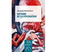 Histoire de la psychiatrie