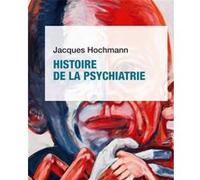 Histoire de la psychiatrie