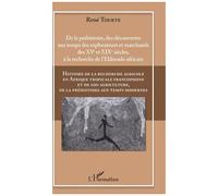 Histoire de la recherche agricole en Afrique tropicale francophone – Vol. I – L'Harmattan