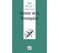 Histoire De La Reconquista