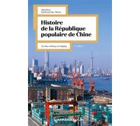 Histoire de la République Populaire de Chine De Mao Zedong à Xi Jinping - 2nde édition - Alain Roux - Armand Colin - broché - Essai