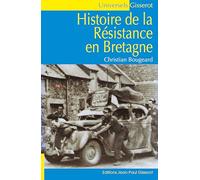 Histoire de la résistance en Bretagne