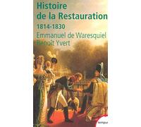 Histoire de la restauration, 1814-1830