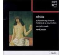 Schutz - Histoire Sacrée de la Résurrection