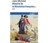 Histoire de la Révolution française Jules Michelet (Auteur), Gérard Walter (Edité par)