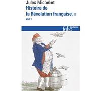 Histoire de la Révolution française Jules Michelet (Auteur), Gérard Walter (Edité par)