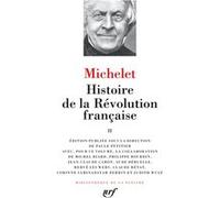 Jules Michelet – Histoire de la Révolution française – Tome 2 (éd. Paule Petitier) – Gallimard