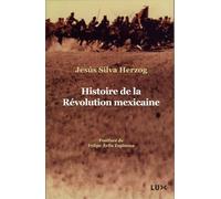 Histoire de la Révolution mexicaine