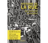 Histoire de la rue: De l'Antiquité à nos jours