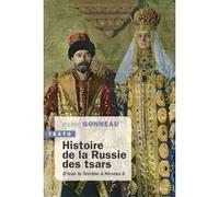 Histoire de la Russie des tsars Pierre Gonneau (Auteur)