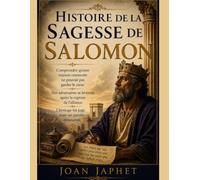 HISTOIRE DE LA SAGESSE DE SALOMON:: Comprendre qu'une maison construite ne pouvait pas garder le cœur. Des adversaires se levèrent après la rupture de l'alliance. L'héritage fut jugé, mais ses paroles