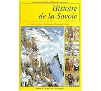 Histoire de la savoie (jeunesse) - Thérèse Leguay - Gisserot Editions - relié - Document jeunesse