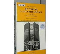 Histoire de la sécurité sociale (1945-1967) : L'Etat, l'institution et la santé