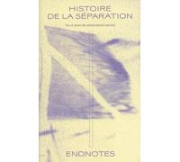 Histoire de la séparation: Vie et mort du mouvement ouvrier