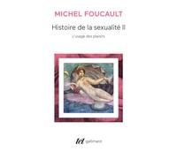 L'usage des plaisirs Michel Foucault (Auteur)