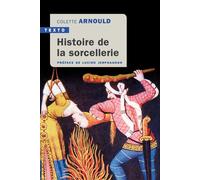 Histoire de la sorcellerie - Colette Arnould - Tallandier - Poche - Essai