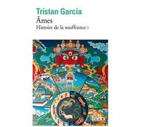 Histoire De La Souffrance - Tome 1 - Ames
