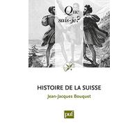 histoire de la suisse (9ed) qsj 140.