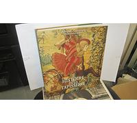 Histoire de la tapisserie en Europe du Moyen Age à nos jours