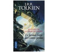 Histoire De La Terre Du Milieu - Tome 2 - Le Livre Des Contes Perdus