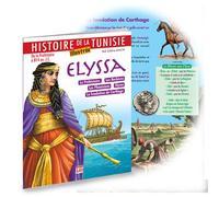 Histoire de la Tunisie illustrée- T01 - ELYSSA (français). - AYACHI SLAH EDDINE - Iris - broché - Document jeunesse