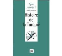 Histoire de la Turquie Robert Mantran (Auteur)