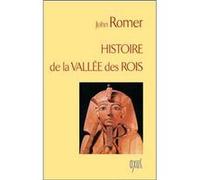 Histoire de la vallée des rois John Romer (Auteur)