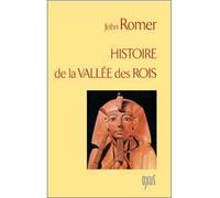 Histoire de la vallée des rois - John Romer - Oxus Eds - broché - Etude