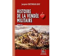Histoire de la Vendée militaire (T1)
