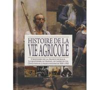 Histoire De La Vie Agricole